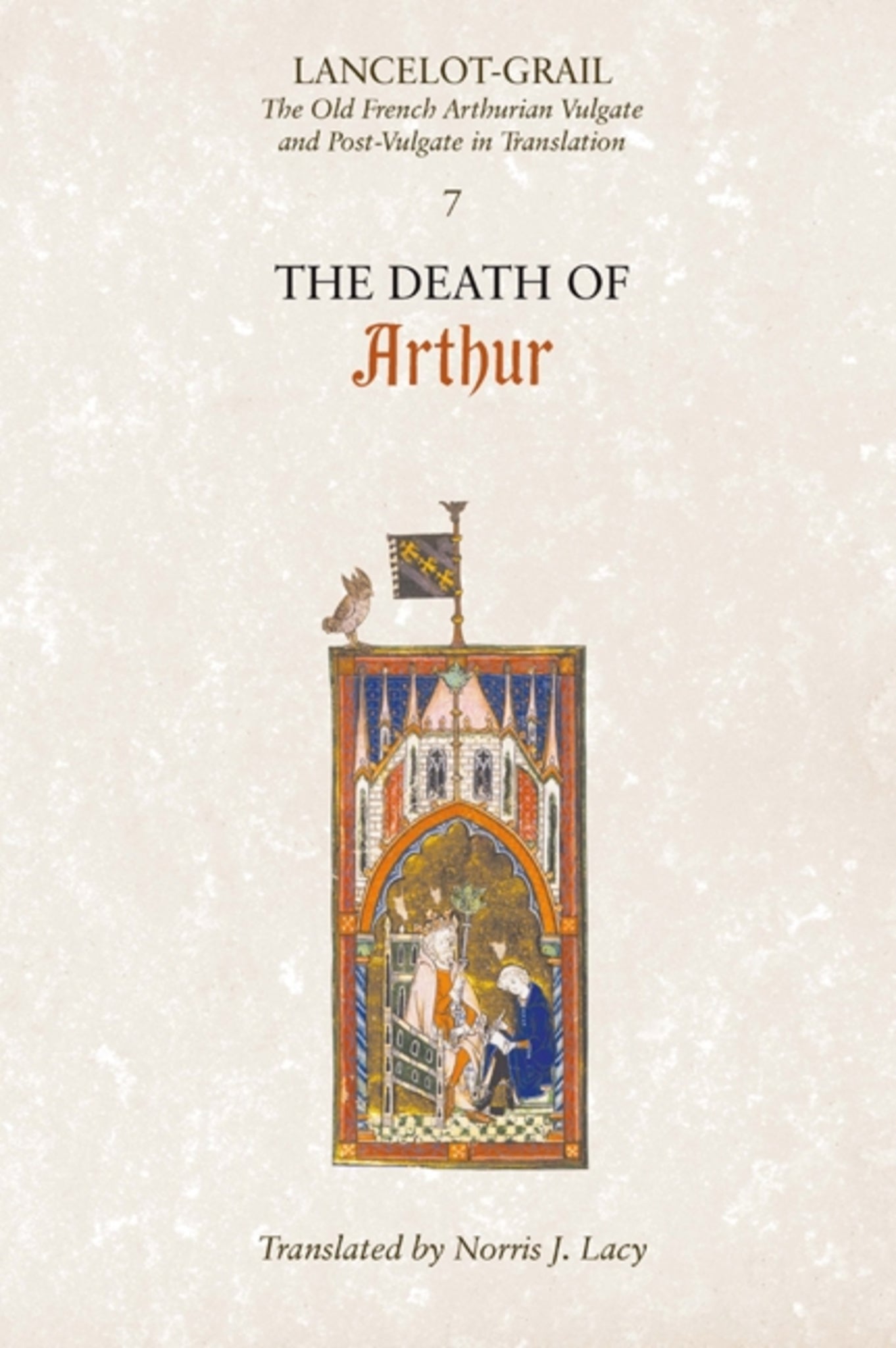 Cover image for Lancelot-Grail: 7. The Death of Arthur ISBN 9781843842309